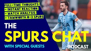 THE SPURS CHAT PODCAST Full-Time Thoughts: Tamworth 0-3 Tottenham FA Cup Instant Reaction \u0026 Analysis