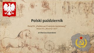 Polski Październik, Czasy Gomułki (1956-1970) (cz.1)