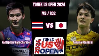 Kantaphon Wangcharaoen (THA) vs (JPN) Takuma Obayashi | YONEX US Open 2024 Badminton | R32