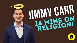 Jimmy Carr with 14 Minutes on Religion.