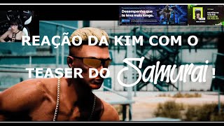 KIM REAGINDO AO TEASER DO SAMURAI! VAI TER MUITO CHORO! #connor #frança #gtarp #cda