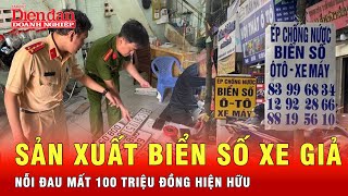 Nghị định 168: Cảnh báo mạnh với biển số xe giả, mức phạt khủng lên tới 100 triệu | Tin tức 24h