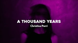 a thousand years - christina perri (tiktok version) lyrics