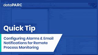 Configuring Alarms \u0026 Email Notification Workflows for Remote Process Monitoring