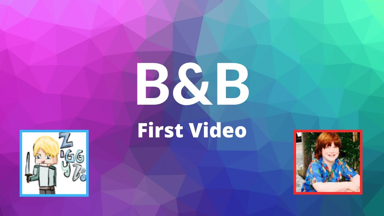 B&B First Video!! - YouTube