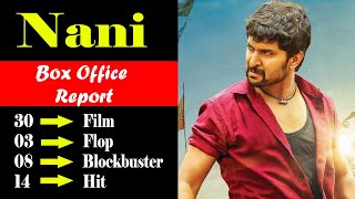 Nani Hits and Flops | All movies list | Upto | Ante Sundaraniki movie Review