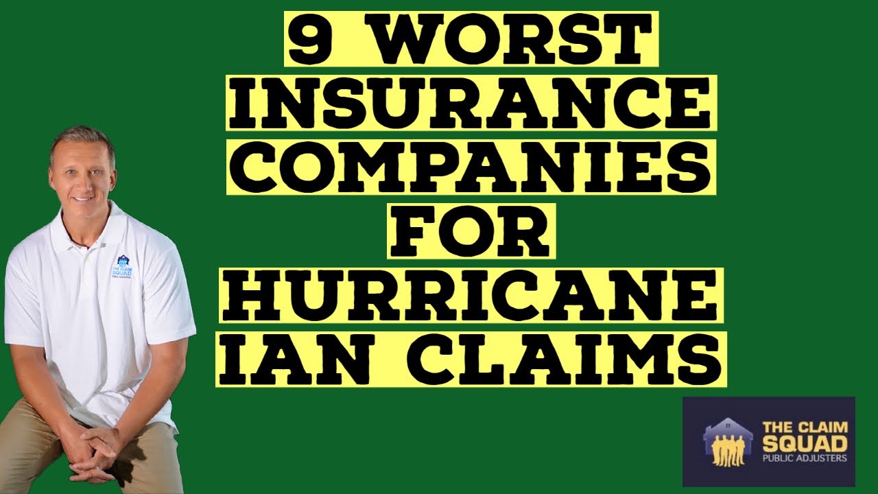 9 Worst Insurance Companies For Hurricane Ian Claims - YouTube