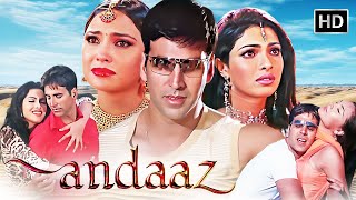 Andaaz (2003) - Akshay Kumar, Priyanka & Lara's Blockbuster Love Story | Full Movie HD