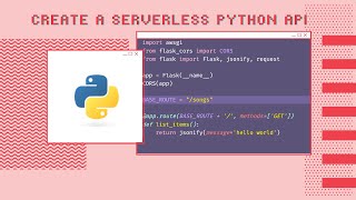 Create a Serverless Python API | AWS Amplify, AWS Lambda, Flask, and Amazon DynamoDB