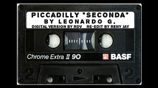 Piccadilly *SECONDA* by Leonardo G. - Mixed by Erry - Digital by RdV - Re-Edit by Reny Jay