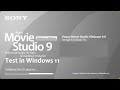 Sony Vegas Movie Studio Platinum 9.0 Test in Windows 11