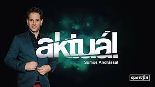 Aktuál Somos Andrással - 2023.05.24.