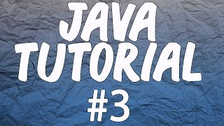 Java Beginner's Tutorial , Part 03 , Declaring, Initializing, and Calling Variables