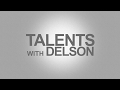 TALENTS WITH DELSON | Title Reveal |DELSON DAVID V