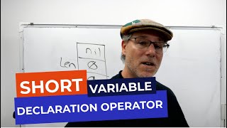 Using the short variable declaration operator