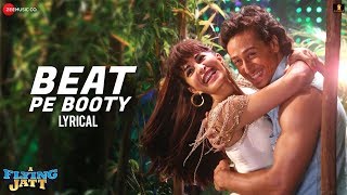Beat Pe Booty - Lyrical | A Flying Jatt | Tiger S, Jacqueline F | Sachin, Jigar, Vayu & Kanika K