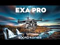 EXA PRO - Push the limits - By Exadrones