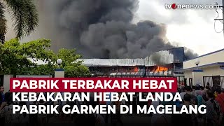 Dahsyat! Pabrik Garmen Terbakar, 19 Armada Dikerahkan \u0026 Pemadaman Butuh Waktu 6 Jam | OneNews Update