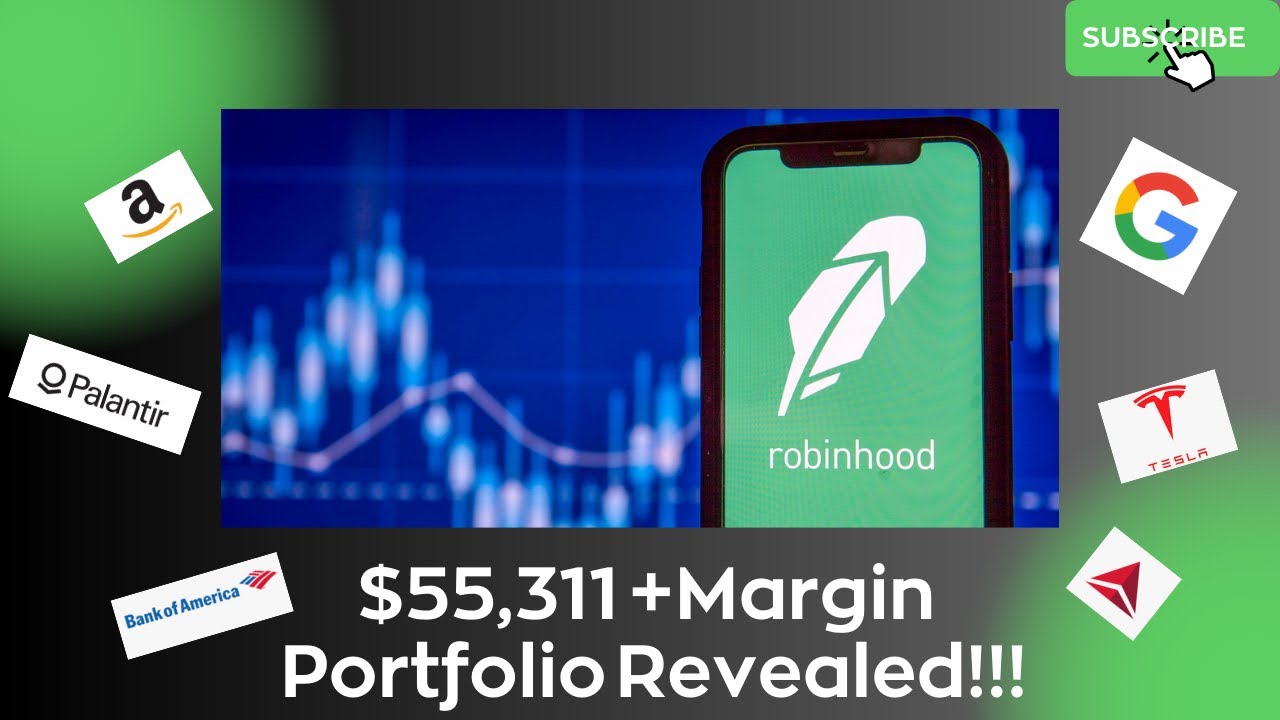 Robinhood Portfolio Reveal | How To Build A $55,000 Portfolio On ...