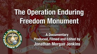 The Operation Enduring Freedom Monument Documentary by Jonathan Morgan Jenkins