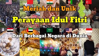 Perayaan Idul Fitri Berbagai Negara di Dunia