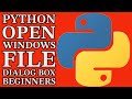 Python Tutorial: How to Open a File Dialog Box in Windows | GUI Development : Tkinter Mini Project