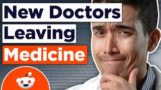 Why First-Year Doctors Are Quitting Medicine