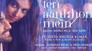 Teri Aankhon Mein New Song lyrics || Darshan R, Neha Kakkar T series