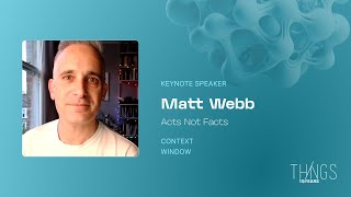 TH/NGS 2024 - Matt Webb