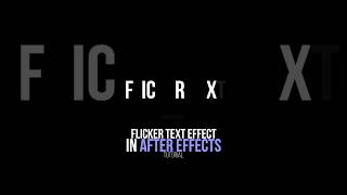 Flicker Text Effect in After Effects