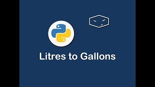 litres to gallons in python 😀