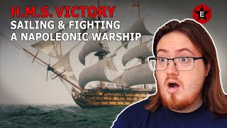 History Student Reacts to HMS Victory: Sailing & Fighting a Napoleonic Warship by Epic History TV