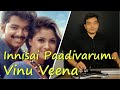 Innisai Paadivarum Cover Song in Vinu Veena | Ilayathalapathy Vijay | thullatha manamum thullum