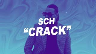 SCH - CRACK ( Paroles )