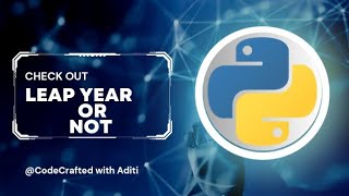 "Python Tutorial: Checking Leap Year using Input - Beginner's Guide"