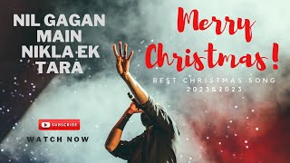 Nil Gagan Main Nikla EkTara (Audio Songs) Christmas Hindi Song | New Hindi Devotional Christian Song