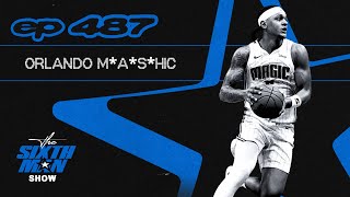 EP. 487 - Orlando M*A*S*HIC - Orlando Magic Podcast