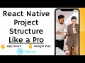 React Native Tutorial - React & React Native Folder Structure from Real Life Experiences
