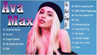 Ava Max Greatest Hits Full Album - The Best of Ava Max 2022