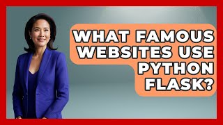 What Famous Websites Use Python Flask? - Python Code School