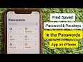 how to view saved passwords iPhone | Find Passkeys on iPhone