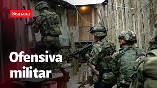 Así será la ofensiva de las Fuerzas Militares contra Iván Mordisco | Semana noticias
