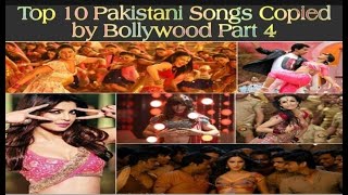 Top 10 pakistani songs copied by bollywood 2021 part 4