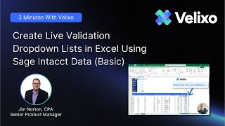 Create Live Validation Dropdowns in Excel Using Sage Intacct Data (Basic)