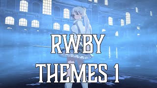 RWBY Character Theme Songs 1