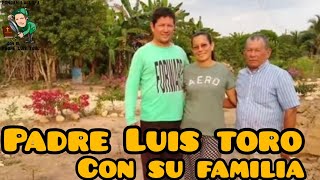 CATÓLICOS, EL PADRE LUIS SE ENCUENTRA BIEN, ESTÁ DISFRUTANDO UNOS DÍAS CON SU FAMILIA