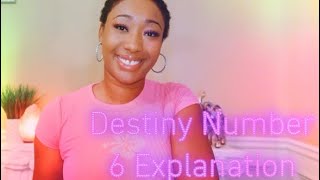 EXPRESSION/DESTINY NUMBER 6 ⭐️🌙 INFORMATIONAL VIDEO #numerology