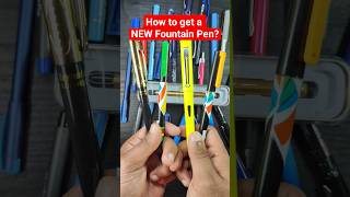 How to get a NEW FOUNTAIN Pen ? #writingmania #fountainpen #parker #ytshorts
