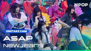 (4K) NewJeans 'ASAP' Onetake cam ver. Ι NPOP PREVIEW#4(20230823)