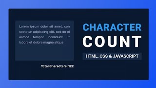 How To Create Live Character Count Using HTML , CSS & JavaScript (Day 08)